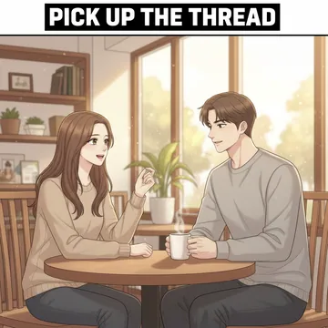 pick up the thread